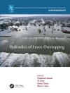 的封面 Farshad (Jackson State University, MS, U.S.A.) Amini & Bora (Michigan State University, U.S.A.) Cetin: Hydraulics of Levee Overtopping 的封面 Farshad (Jackson State University, MS, U.S.A.) Amini & Bora (Michigan State University, U.S.A.) Cetin: Hydraulics of Levee Overtopping