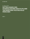 Copertina de D. Thoma: Mitteilungen des Hydraulischen Instituts der Technischen Hochschule München. Heft 2