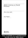 Cover of Uta Papen: Adult Literacy as Social Practice