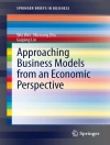 的封面 Wei Wei & Wuxiang Zhu: Approaching Business Models from an Economic Perspective