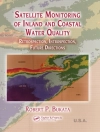 غلاف Robert P. Bukata: Satellite Monitoring of Inland and Coastal Water Quality غلاف Robert P. Bukata: Satellite Monitoring of Inland and Coastal Water Quality