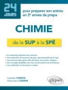 Cover von Alexandre Chemin & Isabelle Chemin: Chimie de la Sup à la Spé - 24 jours pour préparer son entrée en 2e année de prépa