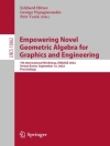 Cover of Eckhard Hitzer & George Papagiannakis: Empowering Novel Geometric Algebra for Graphics and Engineering