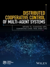 Cover of Wenwu Yu & Guanghui Wen: Distributed Cooperative Control of Multi-agent Systems