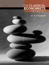 Cover of D. P. O'Brien: The Classical Economists Revisited