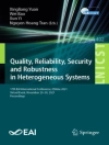 的封面 Wei Bao & Nguyen Hoang Tran: Quality, Reliability, Security and Robustness in Heterogeneous Systems