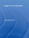 Capa do Jenny Balfour-Paul: Indigo in the Arab World Capa do Jenny Balfour-Paul: Indigo in the Arab World