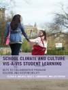Cover of Cletus R. Bulach & Frederick C. Lunenburg: School Climate and Culture vis-a-vis Student Learning