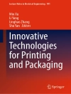 Omslag till Min Xu & Li Yang: Innovative Technologies for Printing and Packaging
