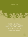 Cover of Kean Birch: Neoliberal Bio-Economies?
