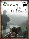 غلاف Juan & Rodriguez Perez: Woman of the Old Roads