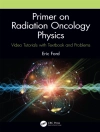 Cover of Eric Ford: Primer on Radiation Oncology Physics