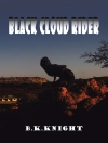 ปกของ B. K. Knight: Black Cloud Rider