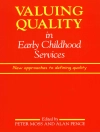 Cover of Peter Moss & Alan Pence: Valuing Quality in Early Childhood Services