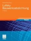 Cover of Michael Bonk & Erich Cziesielski: Lufsky Bauwerksabdichtung