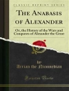 Обкладинка Arrian: The Anabasis of Alexander