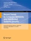 Sampul Ryan Ko & Gregorio Martinez Perez: Recent Trends in Computer Networks and Distributed Systems Security