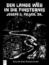 Sampul Synod & Joseph S. Pulver Sr.: Der lange Weg in die Finsternis