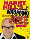 Cover of Harry Hill: Harry Hill's Whopping Great Joke Book