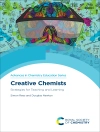 Cover of Simon Rees & Douglas Newton: Creative Chemists
