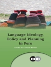 Cover of Serafin M. Coronel-Molina: Language Ideology, Policy and Planning in Peru