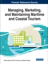 Обложка Alvaro Dias & Monica Morais de Brito: Managing, Marketing, and Maintaining Maritime and Coastal Tourism