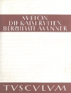 的封面 Sueton: Die Kaiserviten. Berühmte Männer / De vita Caesarum. De viris illustribus