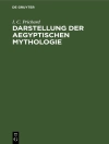 Cover of I. C. Prichard: Darstellung der Aegyptischen Mythologie