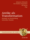 Cover of Eva Marlene Hausteiner & Johannes Helmrath: Antike als Transformation