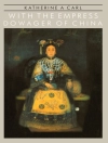 Omslag till Carl: With The Empress Dowager Of Chin