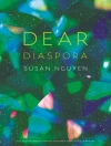 Omslag till Susan Nguyen: Dear Diaspora