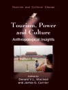Pokrywa James G. Carrier & Donald V. L. Macleod: Tourism, Power and Culture