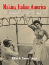 Bìa của Simone Cinotto: Making Italian America
