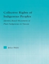 का आवरण Jolan Hsieh: Collective Rights of Indigenous Peoples का आवरण Jolan Hsieh: Collective Rights of Indigenous Peoples
