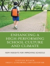 Cover of Cletus R. Bulach & Frederick C. Lunenburg: Enhancing a High-Performing School Culture and Climate