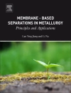 का आवरण Lan Ying Jiang & Li Na: Membrane-Based Separations in Metallurgy