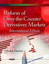 perlindungan daripada Nikolas Gavino: Reform of Over-the-Counter Derivatives Markets