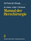 Cover of B.J. Harlan & F.M. Harwin: Manual der Herzchirurgie