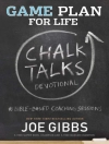 Cover of Joe Gibbs: Game Plan for Life, CHALK TALKS Devotional