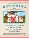 Cover of Rick Bragg: Best Cook in the World