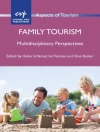 Cover of Elisa Backer & Heike A. Schanzel: Family Tourism