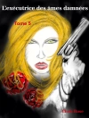 Cover of Chris Rose: L'exécutrice des âmes damnées