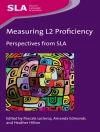 Обкладинка Amanda Edmonds & Heather Hilton: Measuring L2 Proficiency