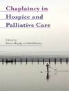Cover of Karen Murphy & Bob Whorton: Chaplaincy in Hospice and Palliative Care