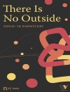 Copertina de N+1 & Verso Books US: There Is No Outside