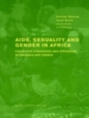 Cover of Carolyn Baylies & Janet Bujra: AIDS Sexuality and Gender in Africa