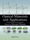 Omslag till Moriaki (Tokai University, Kanagawa, Japan) Wakaki: Optical Materials and Applications Omslag till Moriaki (Tokai University, Kanagawa, Japan) Wakaki: Optical Materials and Applications