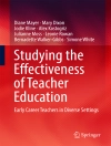 Cover of Diane Mayer & Mary Dixon: Studying the Effectiveness of Teacher Education