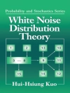 的封面 Hui-Hsiung (Louisiana State University) Kuo: White Noise Distribution Theory 的封面 Hui-Hsiung (Louisiana State University) Kuo: White Noise Distribution Theory