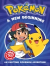 Обложка Pokemon: Pokemon: A New Beginning Chapter Book